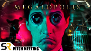 Megalopolis Pitch Meeting