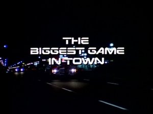 The Biggest Game in Town