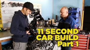 11 Second Car Build: Part 1