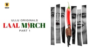 Laal Mirch - Part 1