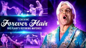 Forever Flair: Ric Flair’s Defining Matches