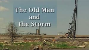 The Old Man and the Storm