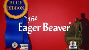 The Eager Beaver