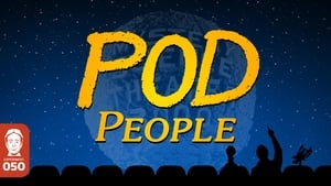 Pod People