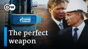 Russia's energy empire: Putin and the rise of Gazprom