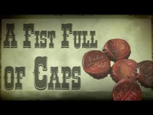 A Fist Full of Caps