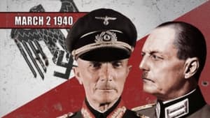 Week 027 - Hitler Plans His New Wars - Fall Gelb - WW2 - March 2 1940