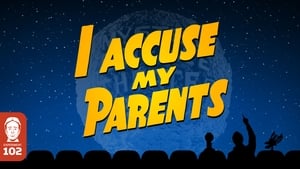 I Accuse My Parents