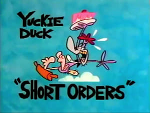 Yuckie Duck: Short Orders