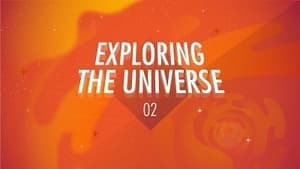 Exploring the Universe