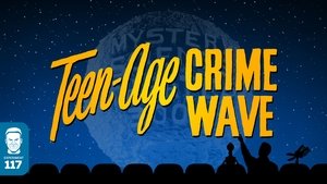 Teen-Age Crime Wave