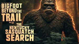 The Kentucky Sasquatch Search