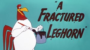 A Fractured Leghorn