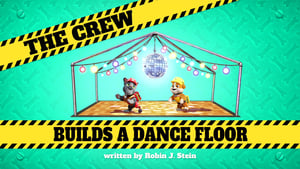 The Crew Builds a Dance Floor