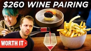 $20 Wine Pairing Vs. $260 Wine Pairing