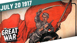 July Days In Petrograd - Blood On The Nevsky Prospect - Week 156