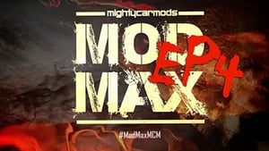 MOD MAX - Episode 4