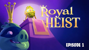 Royal Heist