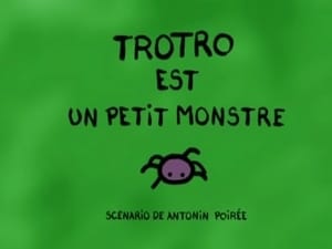 Trotro the Little Monster