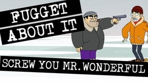 Screw You, Mr. Wonderful