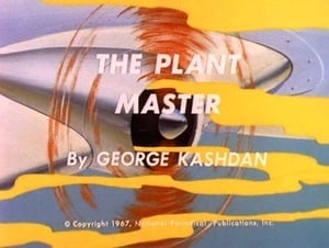 The Atom - The Plant Master