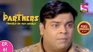 Partners - Trouble Ho Gayi Double - Episode 60 - 20th February 2018