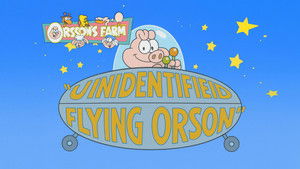 Unidentified Flying Orson