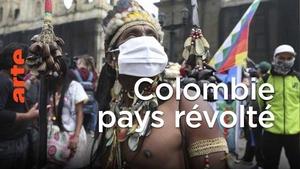 Colombia: A Nation in Revolt