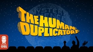 The Human Duplicators