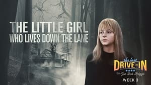 The Little Girl Who Lives Down the Lane