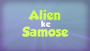 Alien Ke Samose