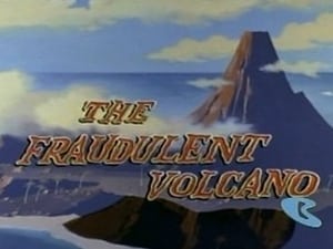 The Fraudulent Volcano