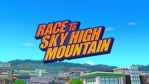 Race to Sky High Mountain