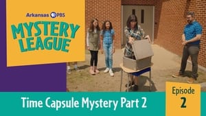 Time Capsule Mystery: Part 2