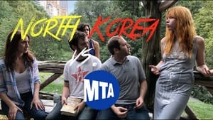 North Korea vs. The MTA