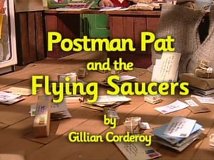 Postman Pat and the Flying Saucers