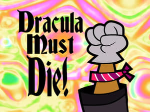 Dracula Must Die!