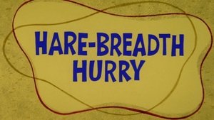 Hare-Breadth Hurry