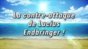 Counterattack! Lucius Endbringer! (1)