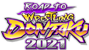 Road To Wrestling Dontaku - Day 7