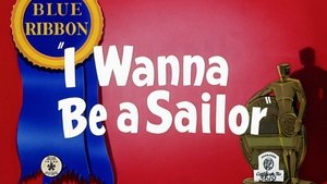I Wanna Be a Sailor