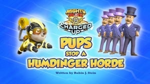 Mighty Pups, Charged Up: Pups Stop a Humdinger Horde