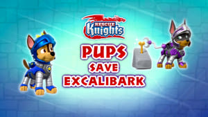 Rescue Knights: Pups Save Excalibark