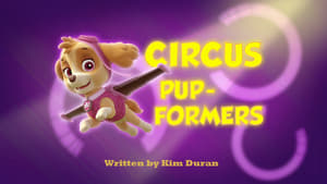 Circus Pup-formers