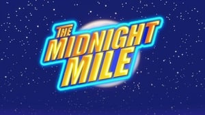 The Midnight Mile