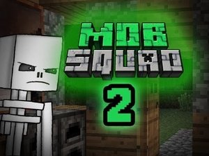 MOB Squad: Episode 2