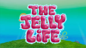 The Jelly Life