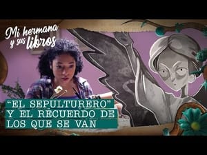 "El sepulturero" y el recuerdo de los que se van