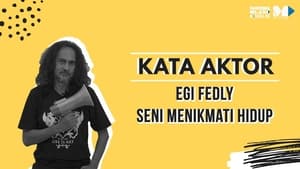 Egi Fedly, Seni Menikmati Hidup