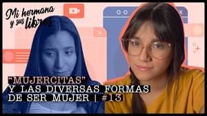 "Mujercitas" y las diversas formas de ser mujer